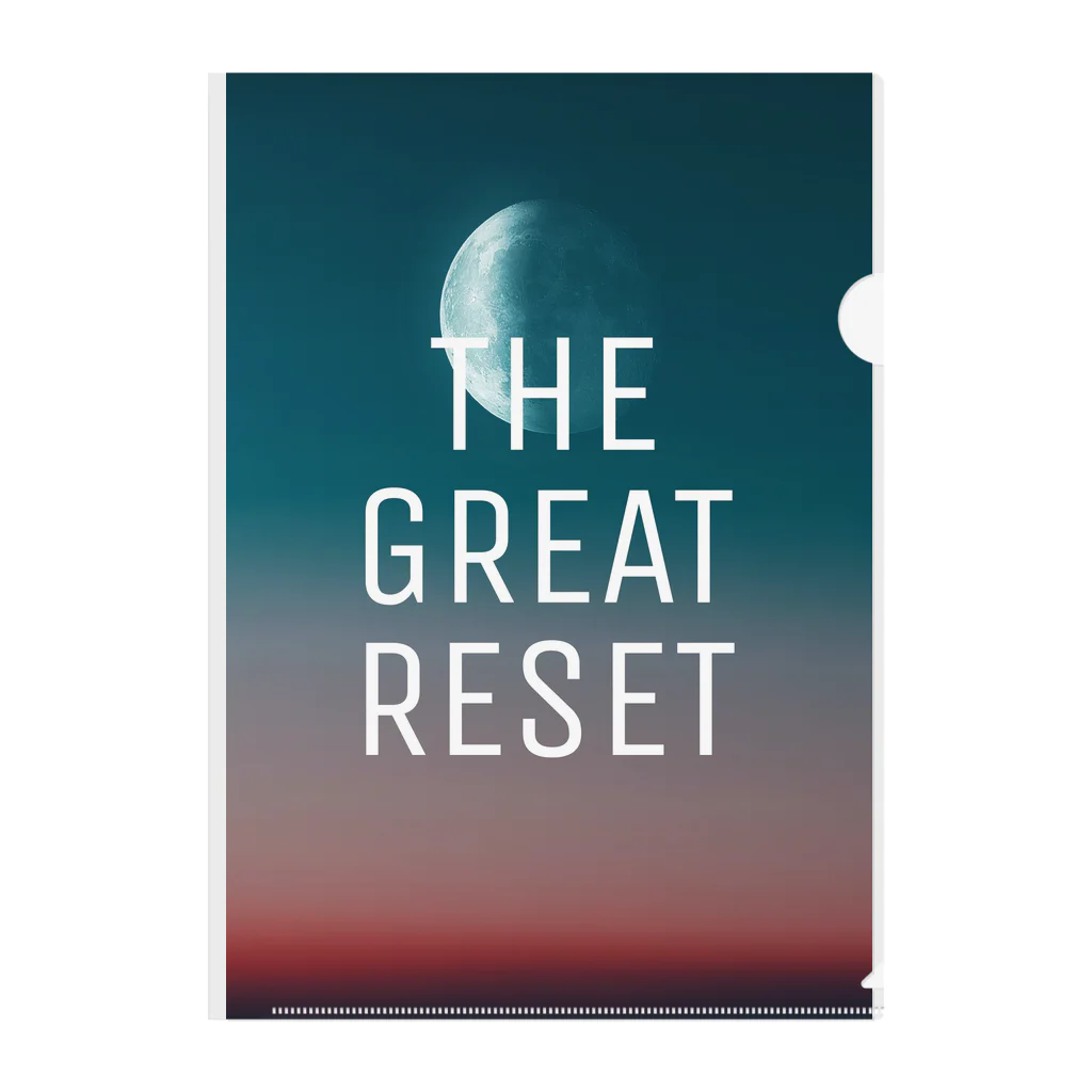 ムーンショット富士原のTHE GREAT RESET Clear File Folder