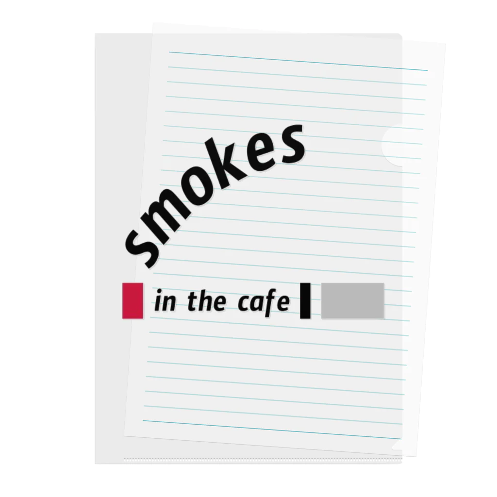 smokes in the cafeのAttitude クリアファイル