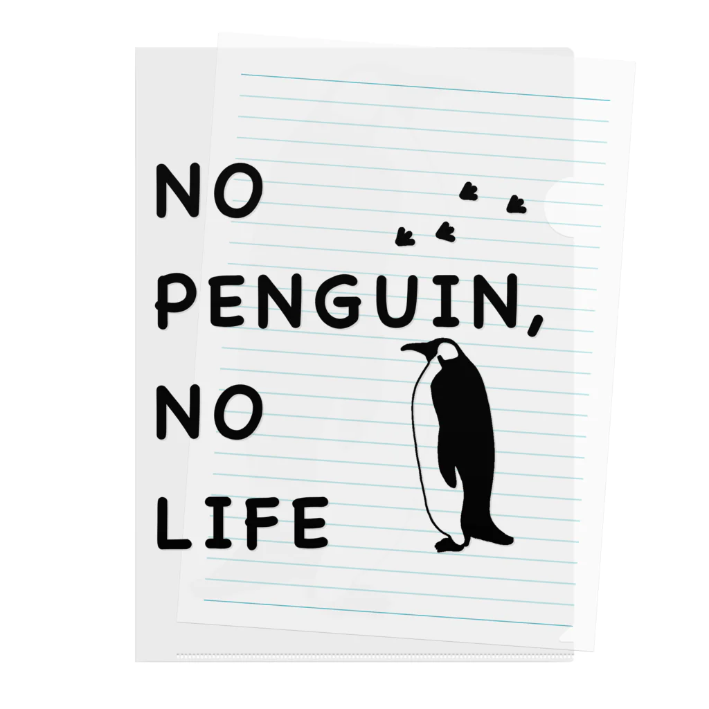 Happy Penguin 🐧のNO PENGUIN, NO LIFE クリアファイル