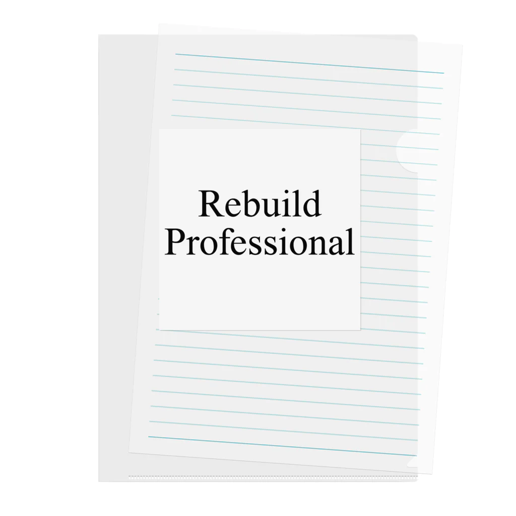 Rebuild  Professionalのrebuild  Professional クリアファイル