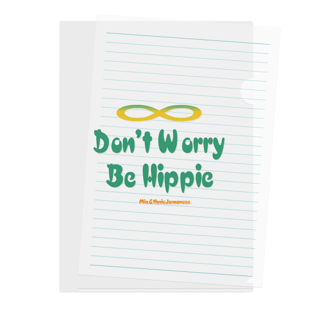 mixethnicjamamaneseのオリジナルロゴシリーズ　don't worry be hippie クリアファイル