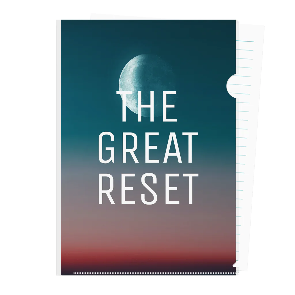 ムーンショット富士原のTHE GREAT RESET Clear File Folder