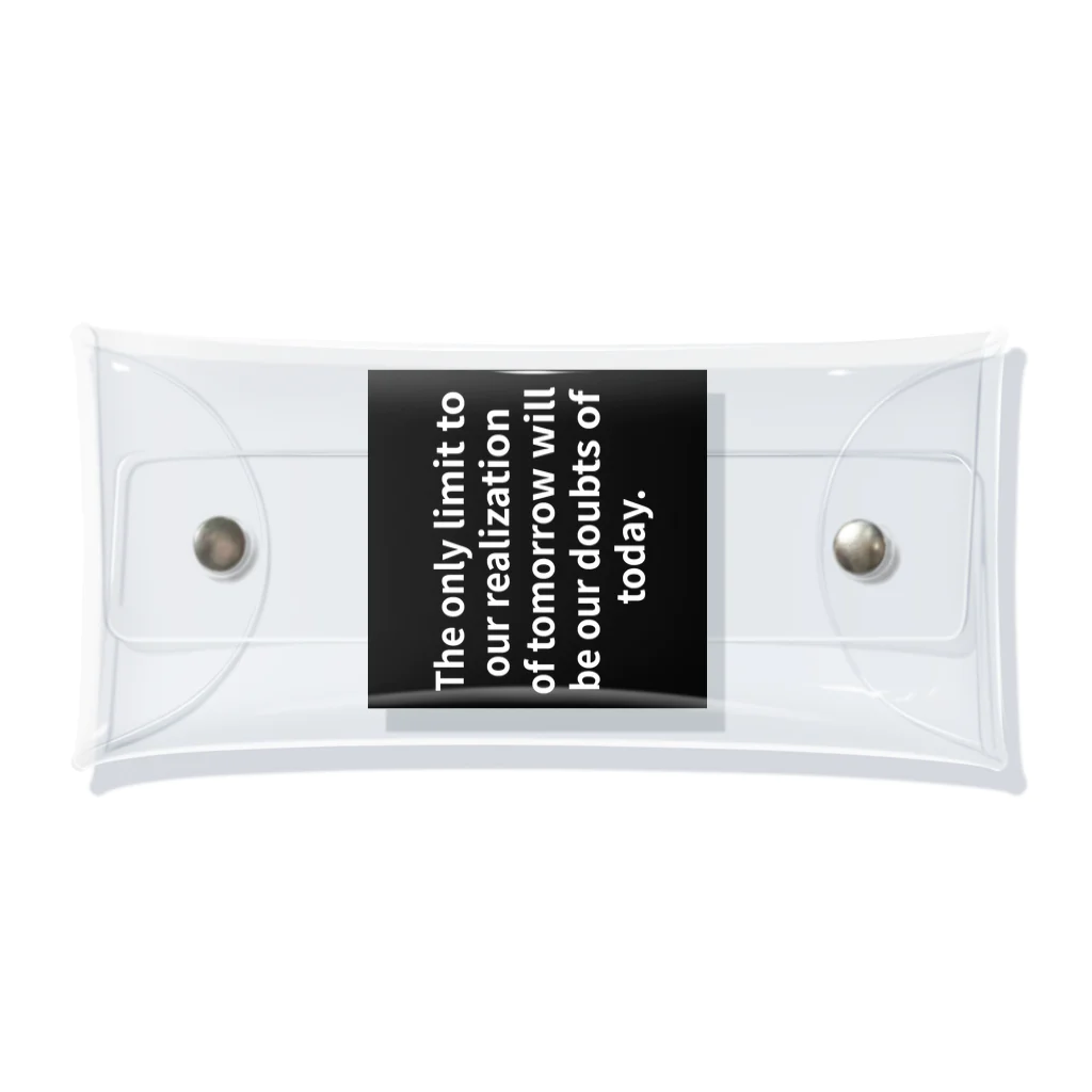 R.O.Dの"The only limit to our realization of tomorrow will be our doubts of today." - Franklin D.  クリアマルチケース