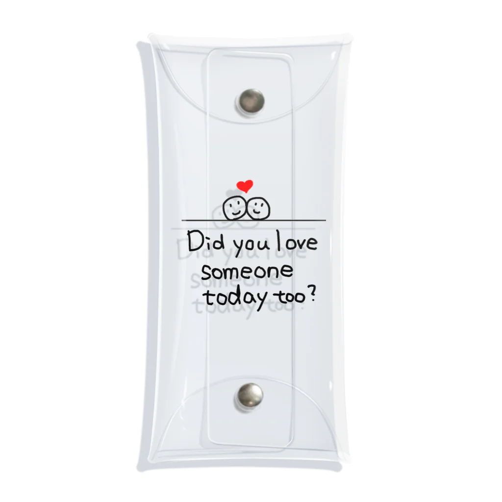 地球産のDid you love someone today too? Clear Multipurpose Case