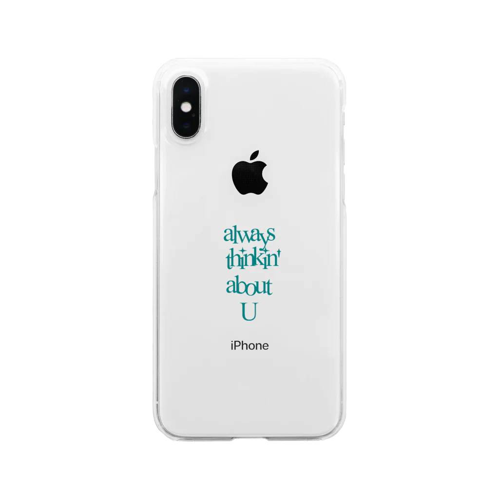 always thinkin' about Uのalways thinkin' about U Clear Smartphone Case