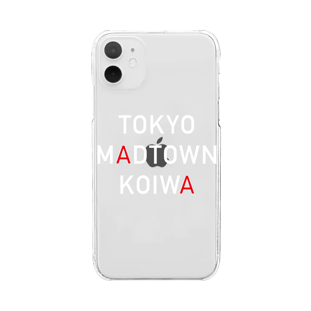 Tokyo Madtown KoiwaのTokyo Madtown Koiwa (白文字) クリアスマホケース