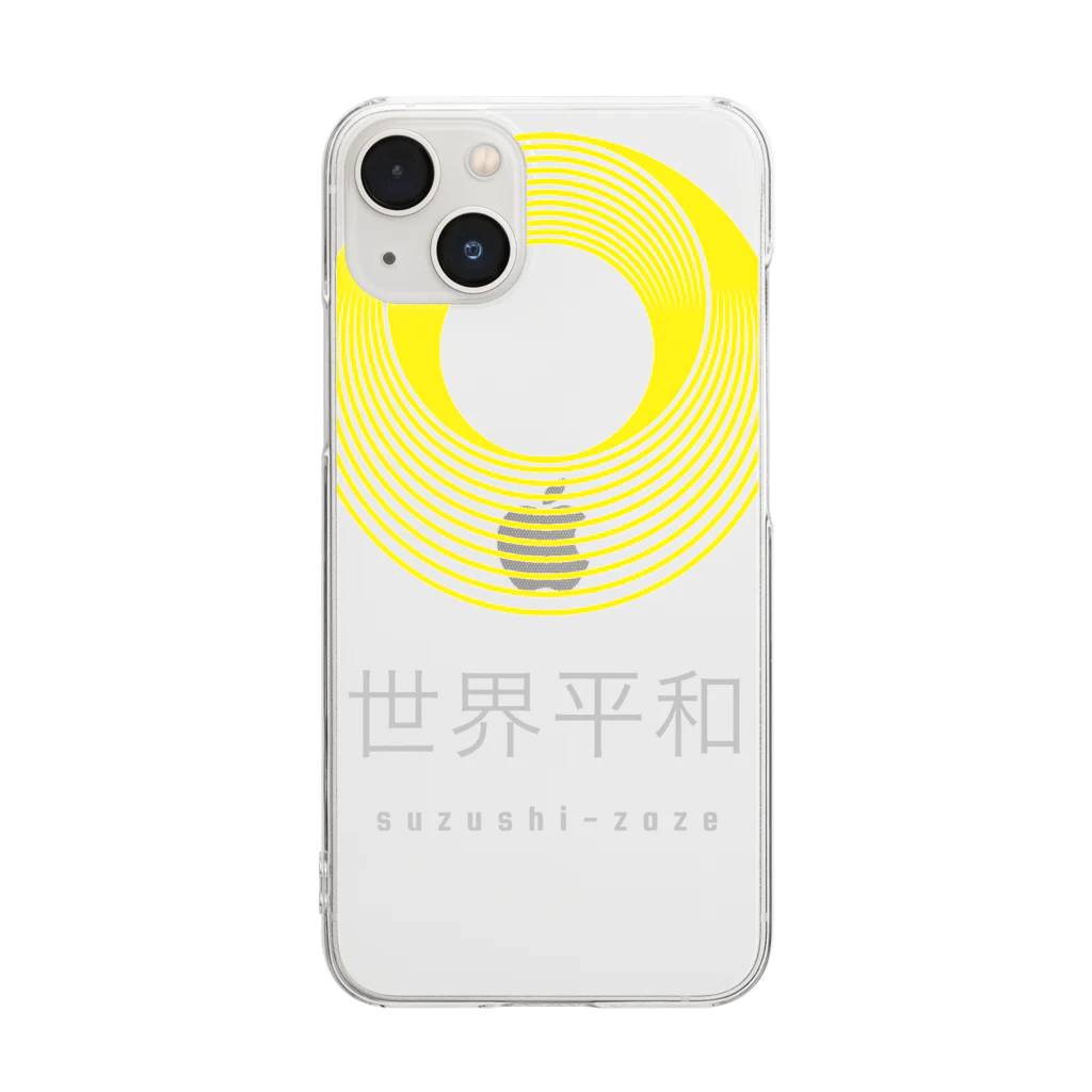 SUZUSHI-KAZEのSUZUSHI-KAZE 世界平和 Clear Smartphone Case