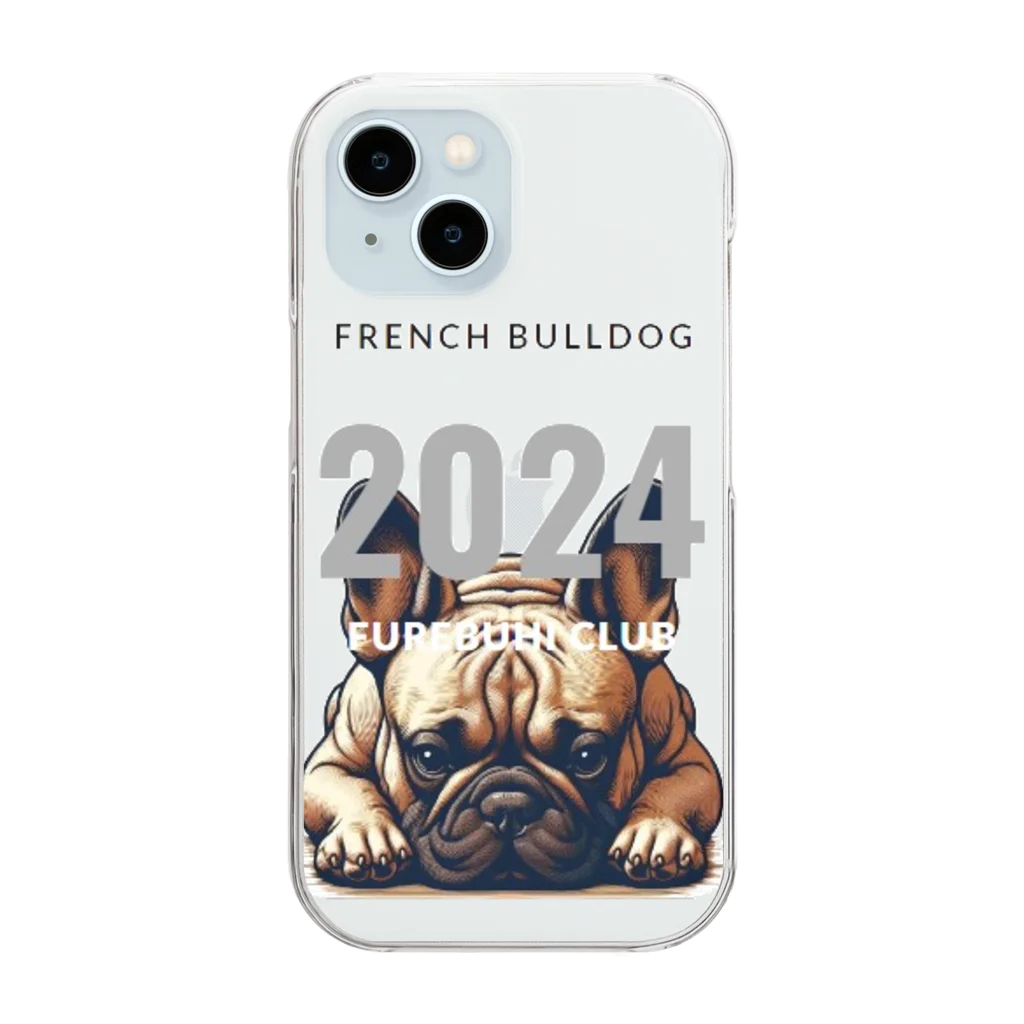 furebuhi　clubの2024 FRENCH BULLDOG  クリアスマホケース