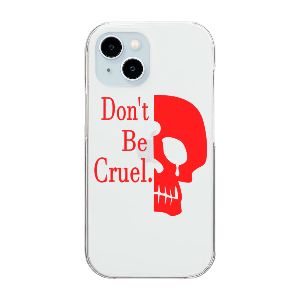 『NG （Niche・Gate）』ニッチゲート-- IN SUZURIのDon't Be Cruel.(赤) Clear Smartphone Case