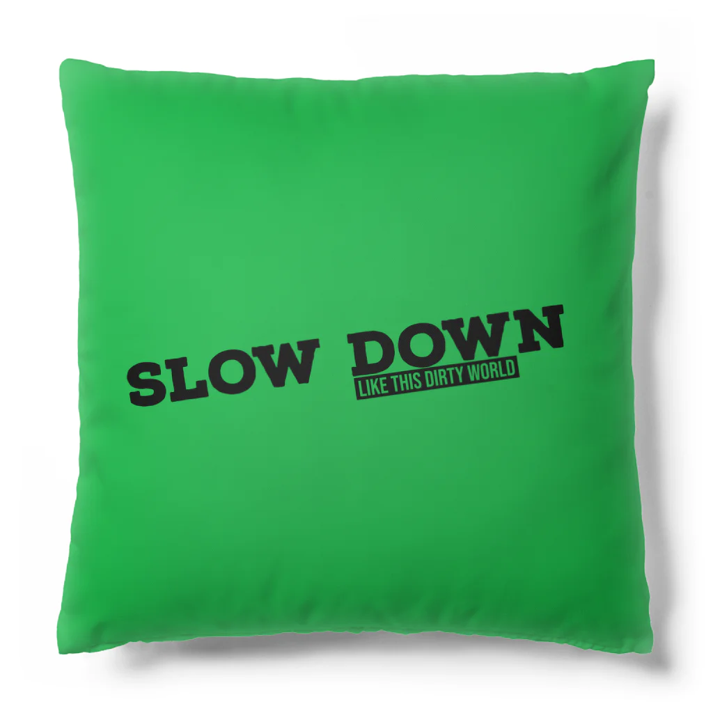 SLOW DoWN333のSLOW DoWN FreeGreen Cushion