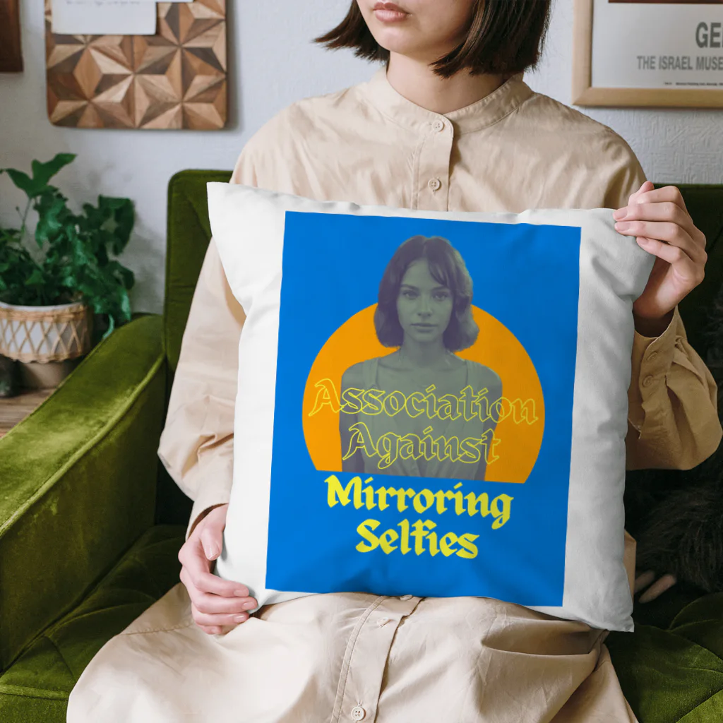 Association Against Mirroring Selfiesの#AssociationAgainstMirroringSelfies reference クッション
