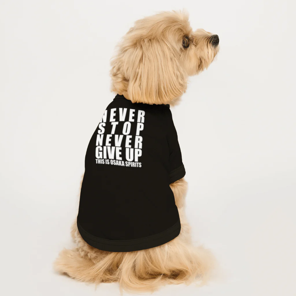 サッカーショップ蹴球堂の【OTONA REAL】NEVER STOP NEVER GIVE UP Tシャツ（OSAKA SPIRITS Ver.） ドッグTシャツ