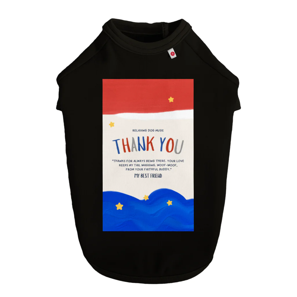 RelaxingDogMusicのThank you My Best Friend Dog T-shirt