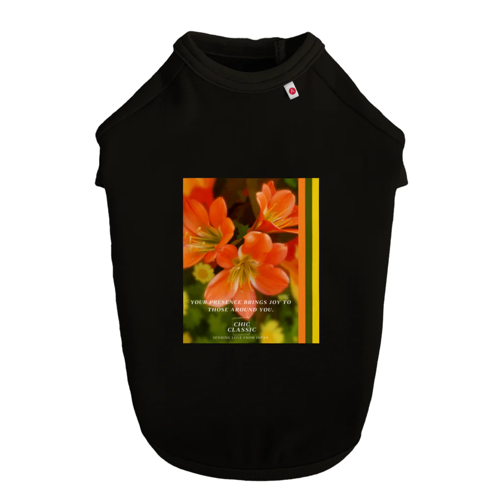 ChicClassic（しっくくらしっく）のお花・Your presence brings joy to those around you. Dog T-shirt