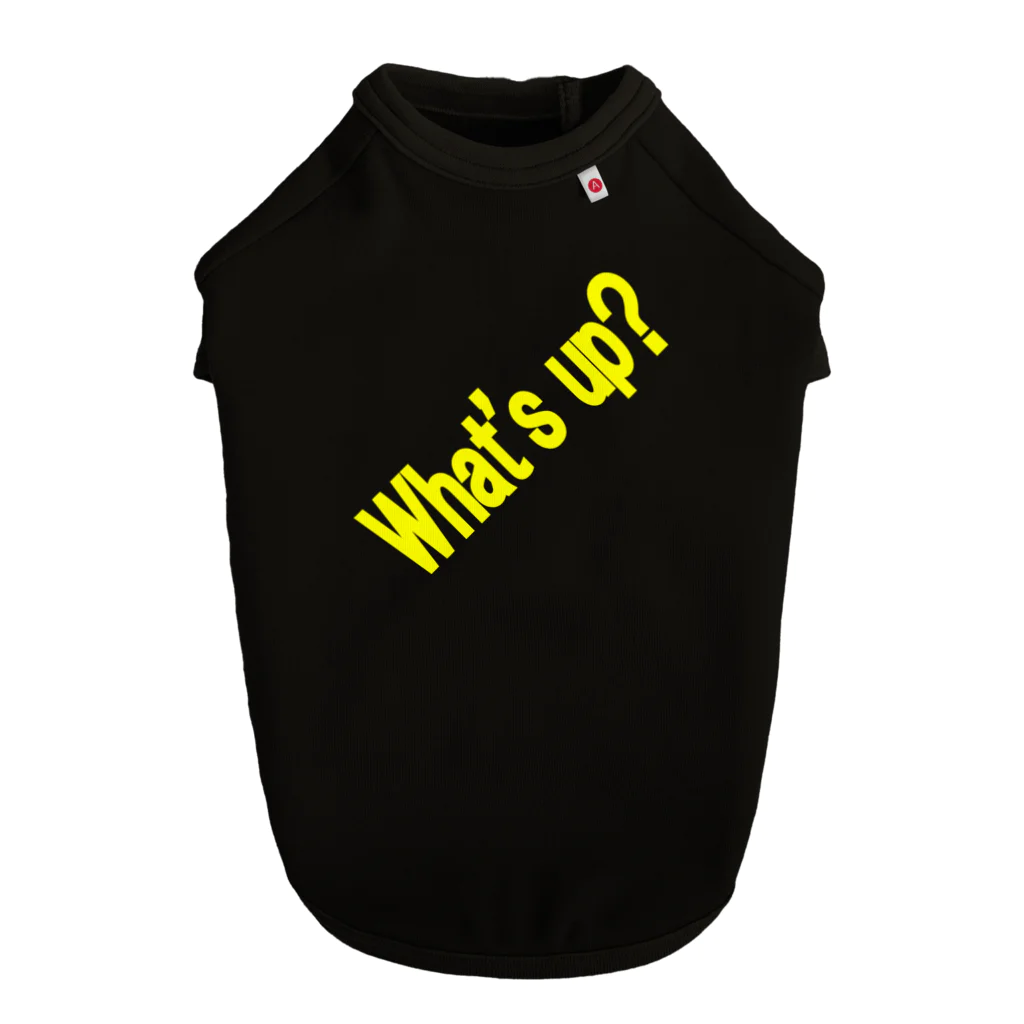 ainarukokoroのWhat's up? ドッグTシャツ