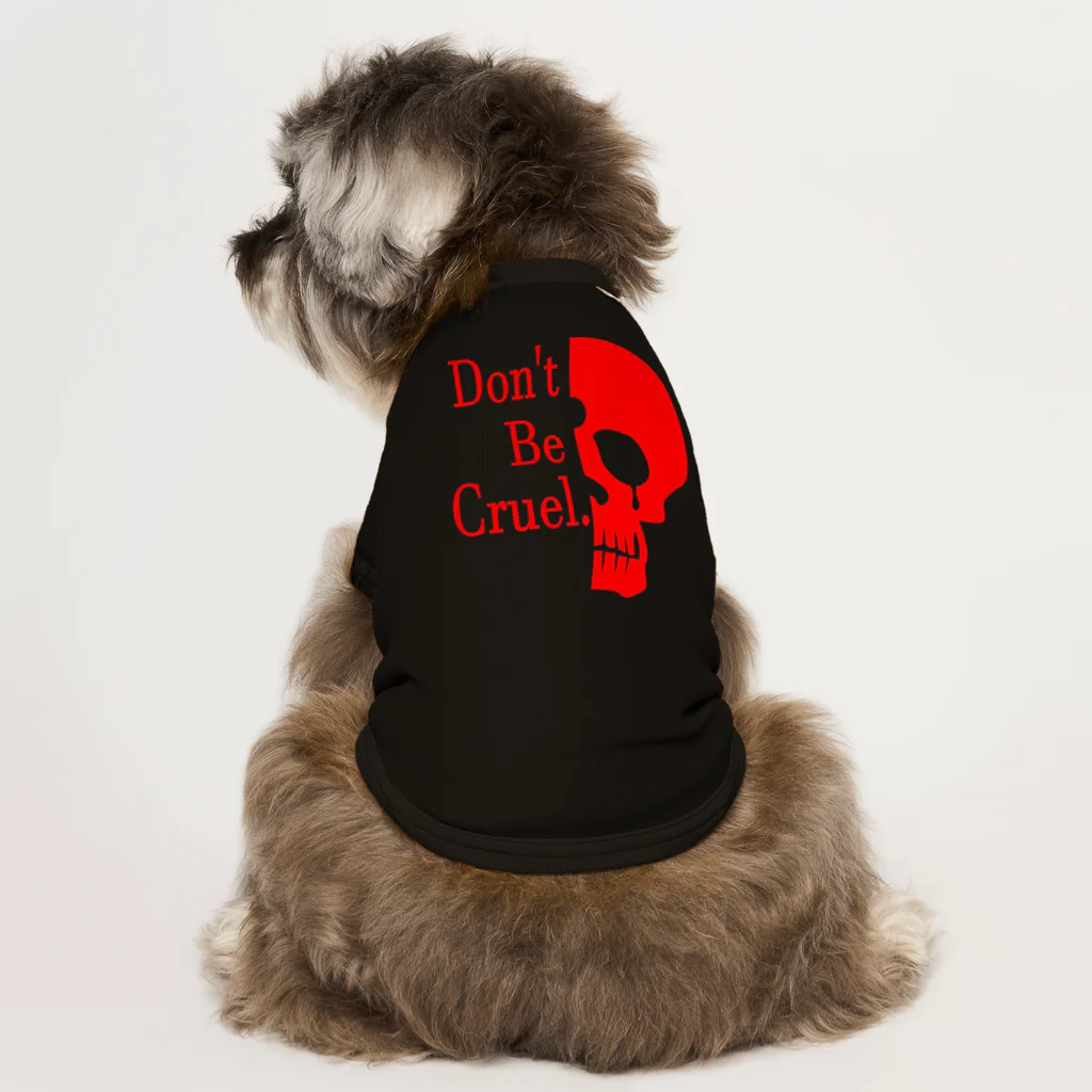 『NG （Niche・Gate）』ニッチゲート-- IN SUZURIのDon't Be Cruel.(赤) Dog T-shirt