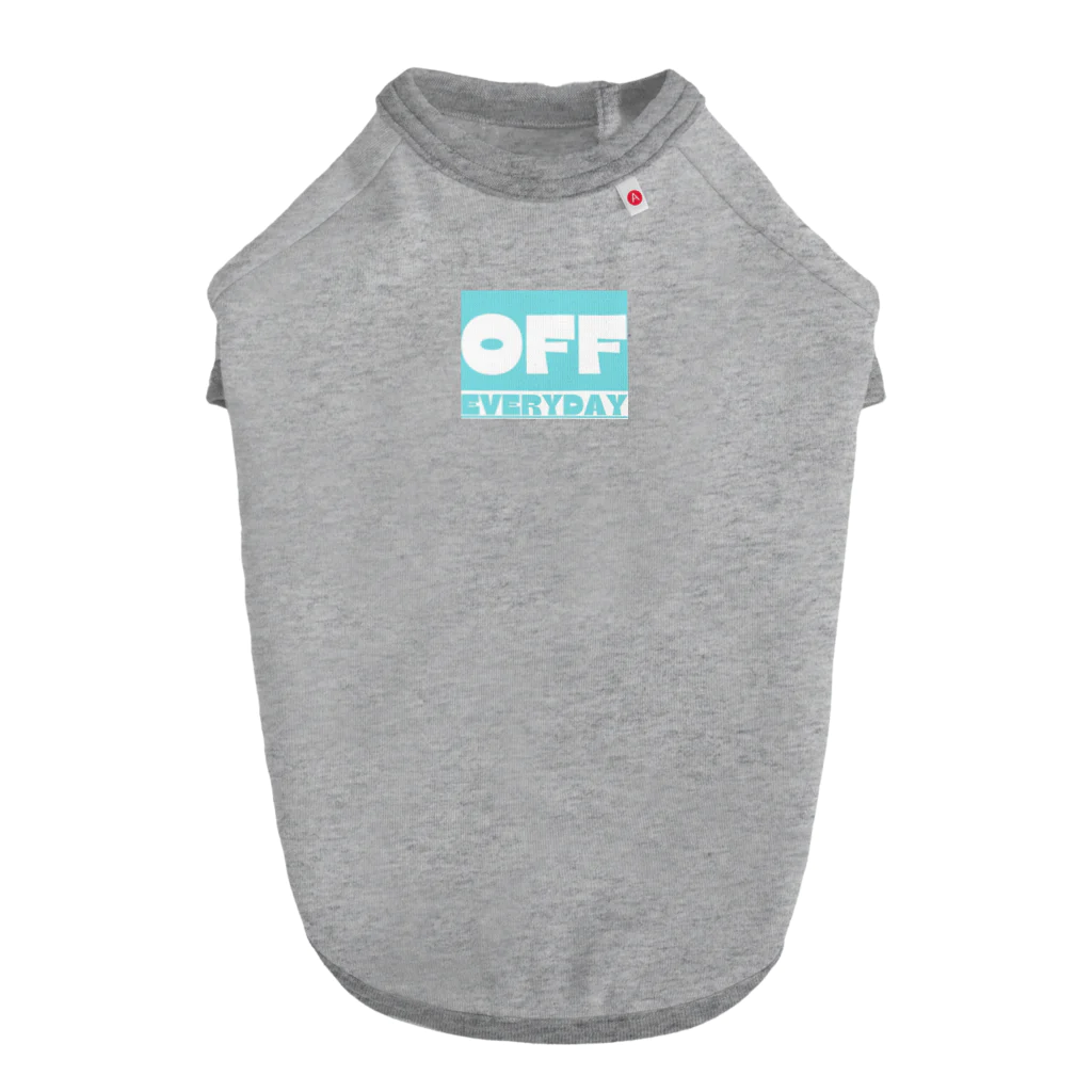 everyday offのEVERYDAY OFF Dog T-shirt