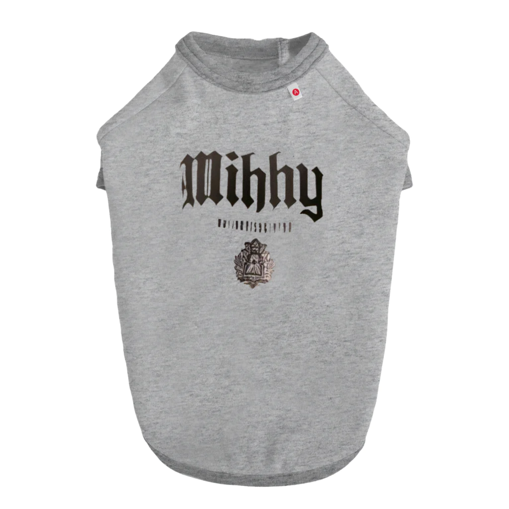 mihhyのmihhy ドッグTシャツ