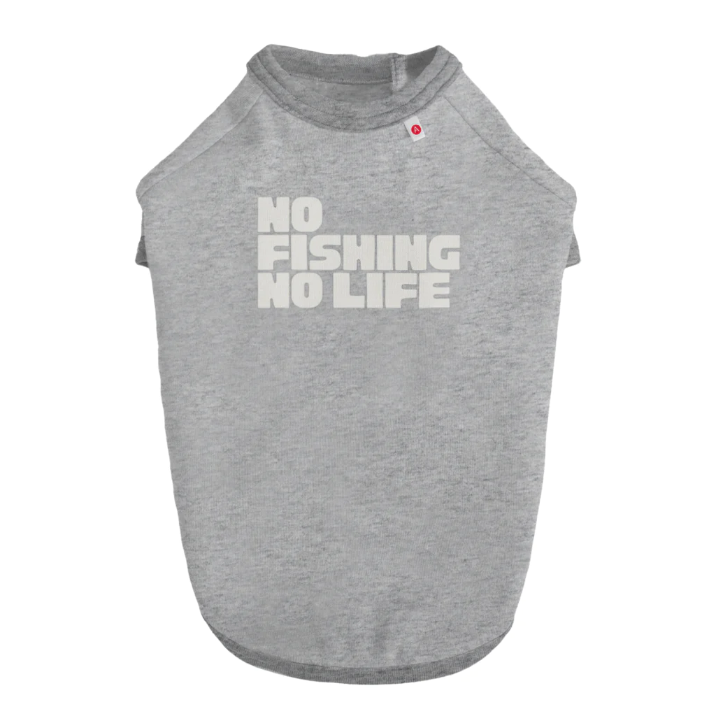 ROBO HEATのNo fishing,No life ドッグTシャツ