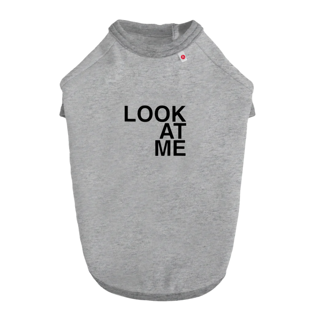 BebezoのLOOK AT ME ドッグTシャツ