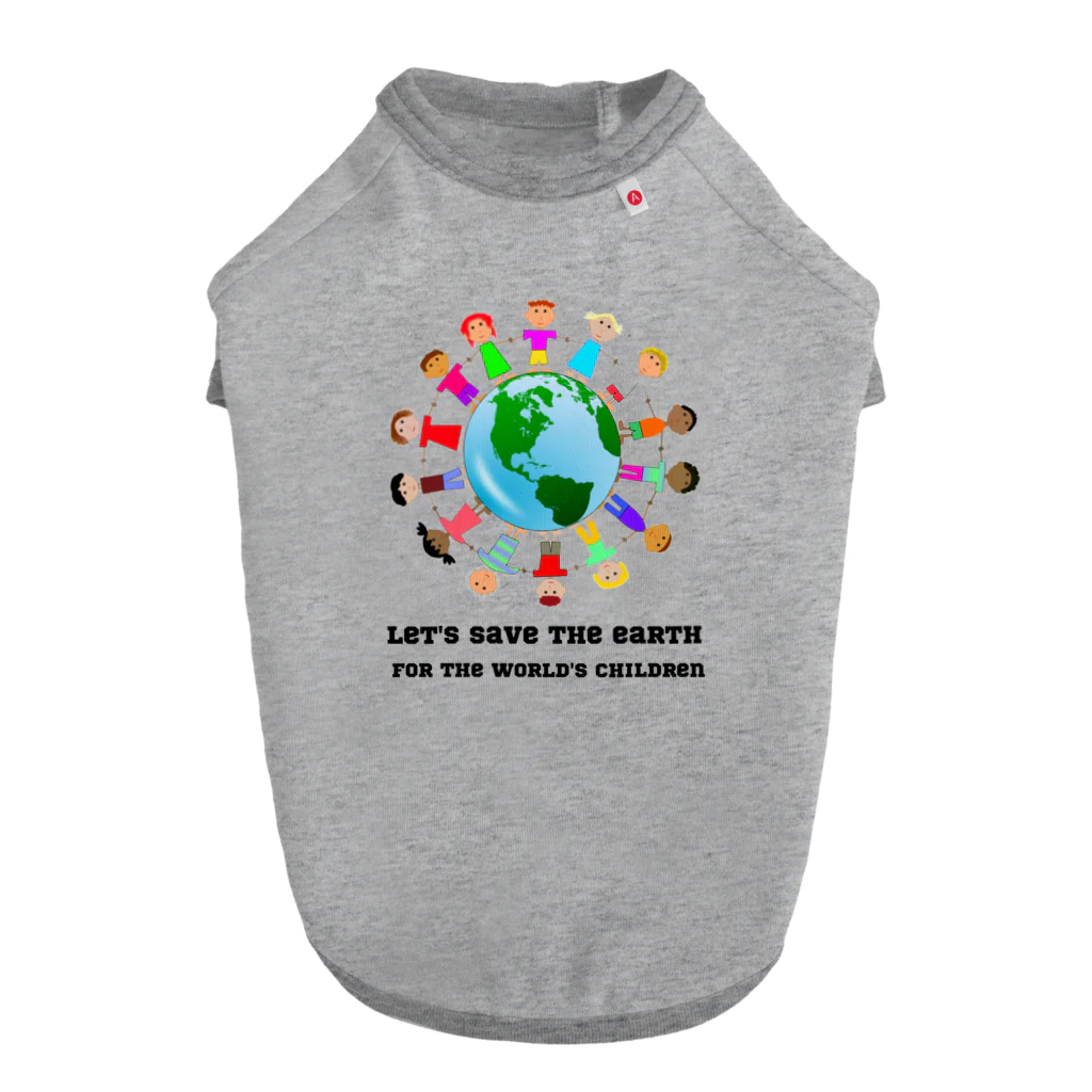 AwagoModeのSAVE EARTH FOR CHILDREN (9) Dog T-shirt