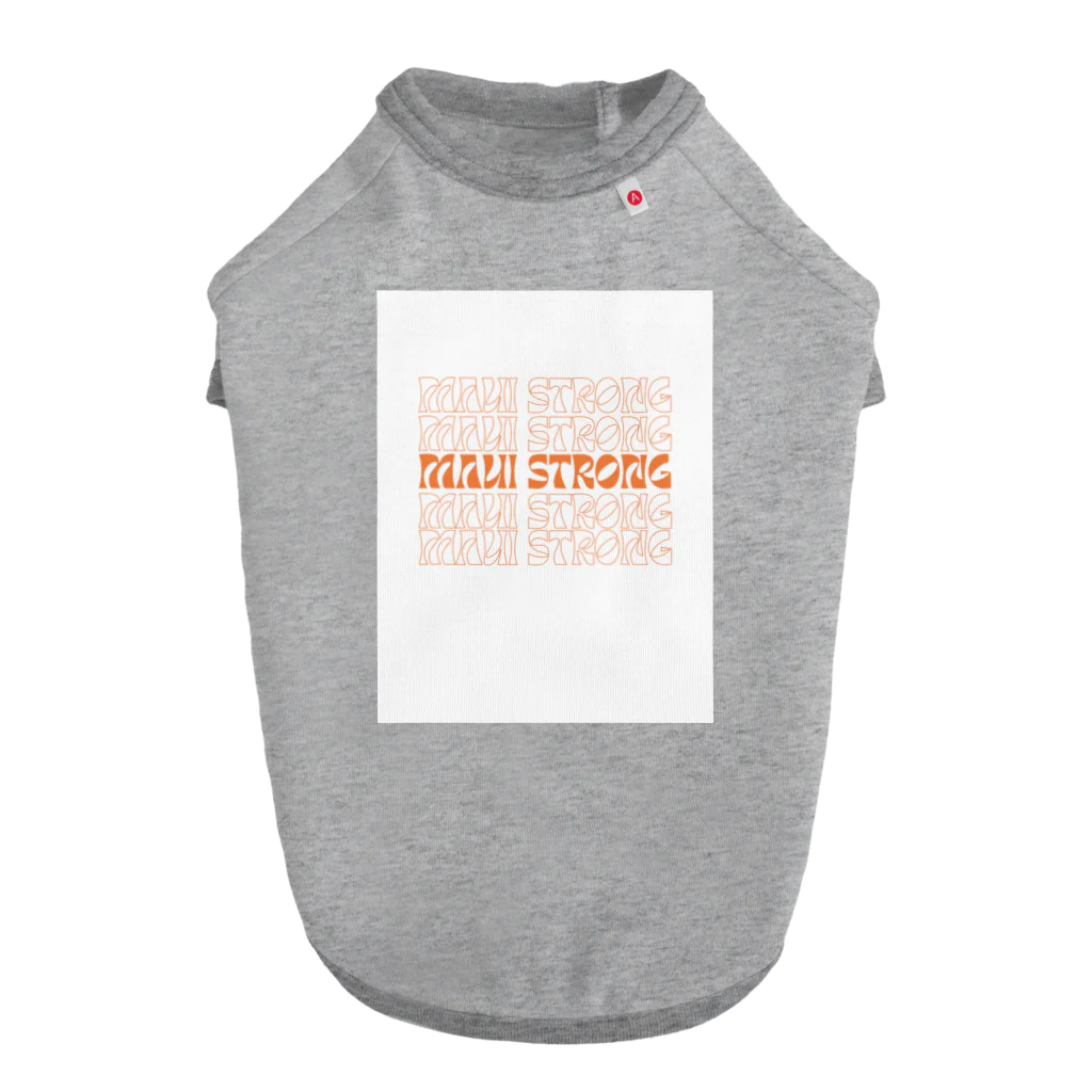 MAUI STRONGのMAUI STRONG ドッグTシャツ