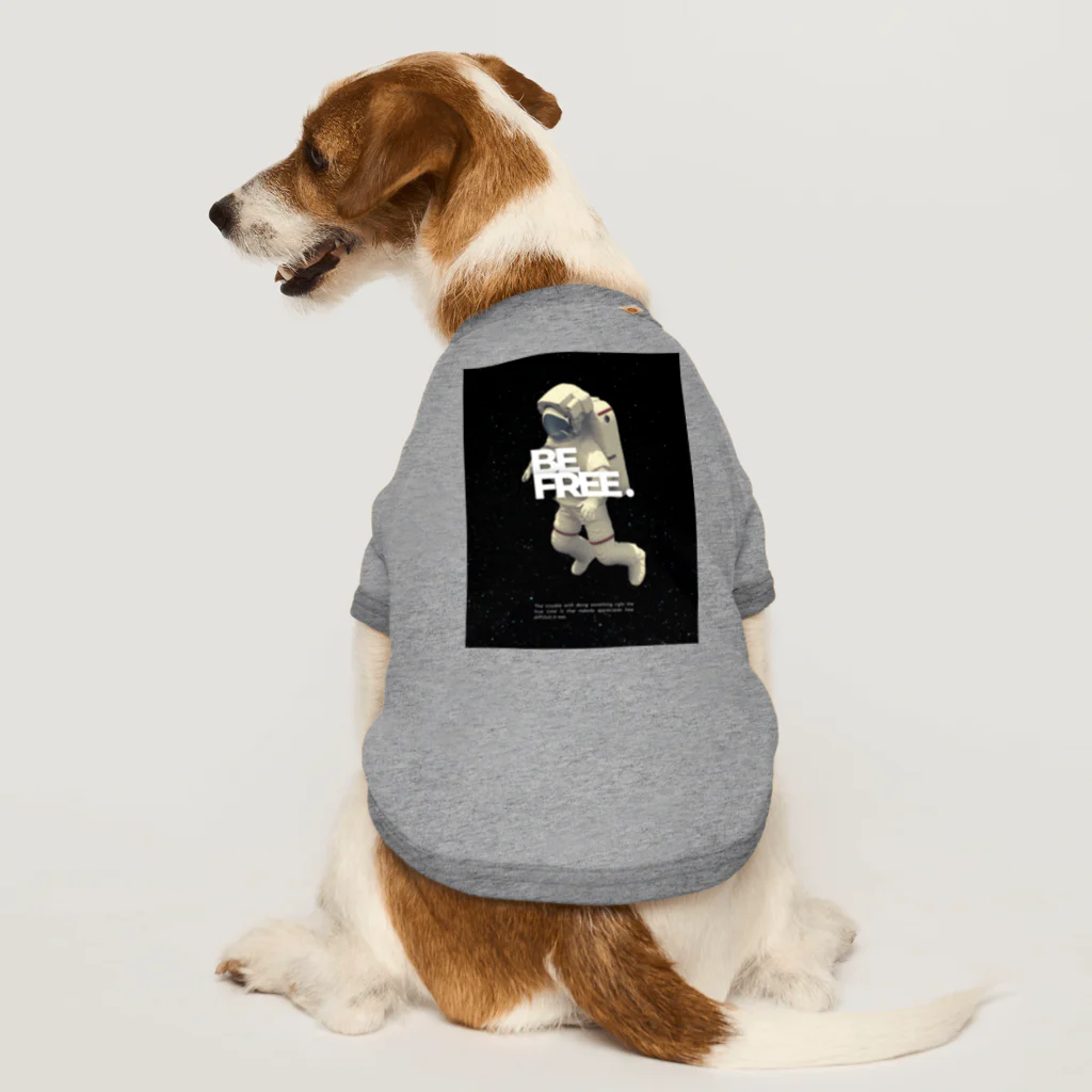 jsanのBE FREE Dog T-shirt