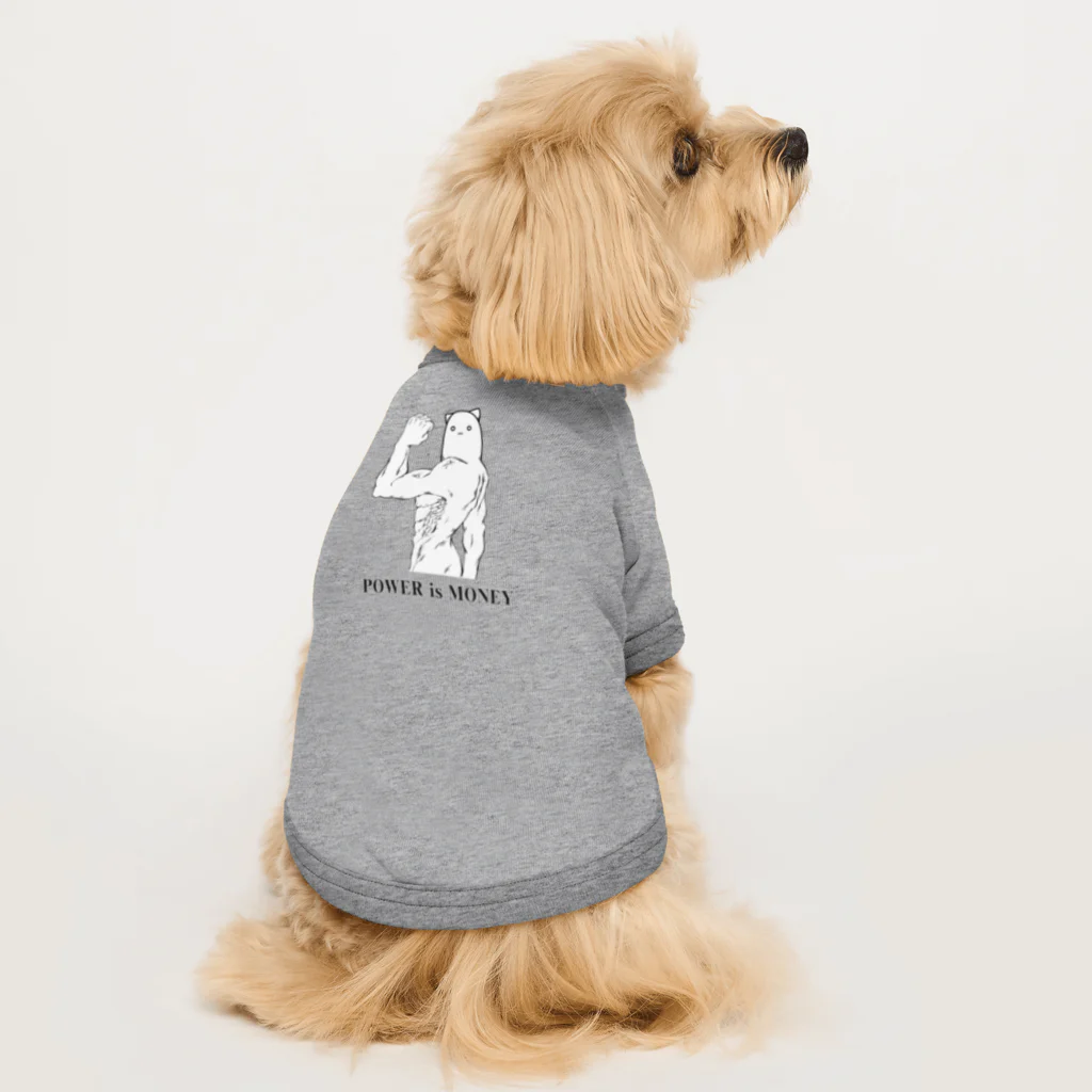殺戮の勇者のPOWER is MONEYシャツ Dog T-shirt