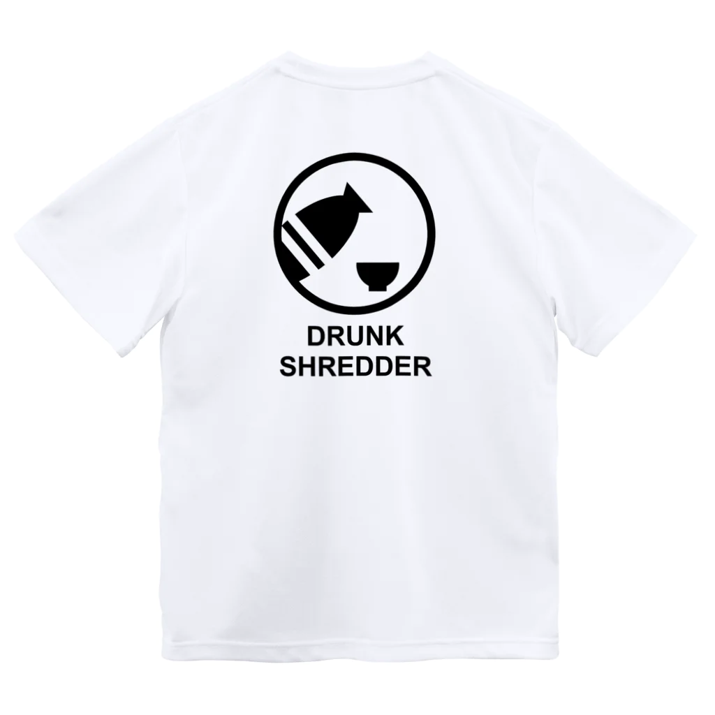 DRUNK SHREDDERのDRUNK SHREDDER Dry T-Shirt