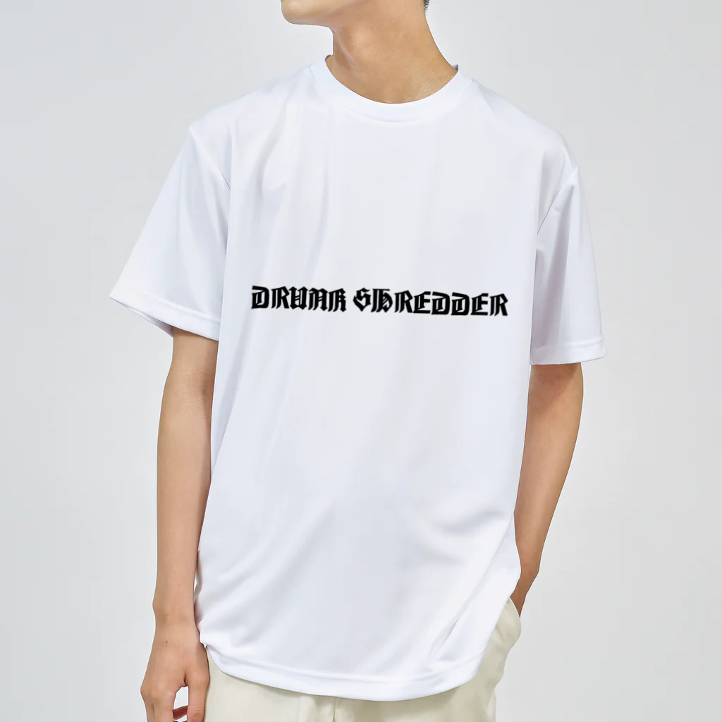 DRUNK SHREDDERのDRUNK SHREDDER Dry T-Shirt