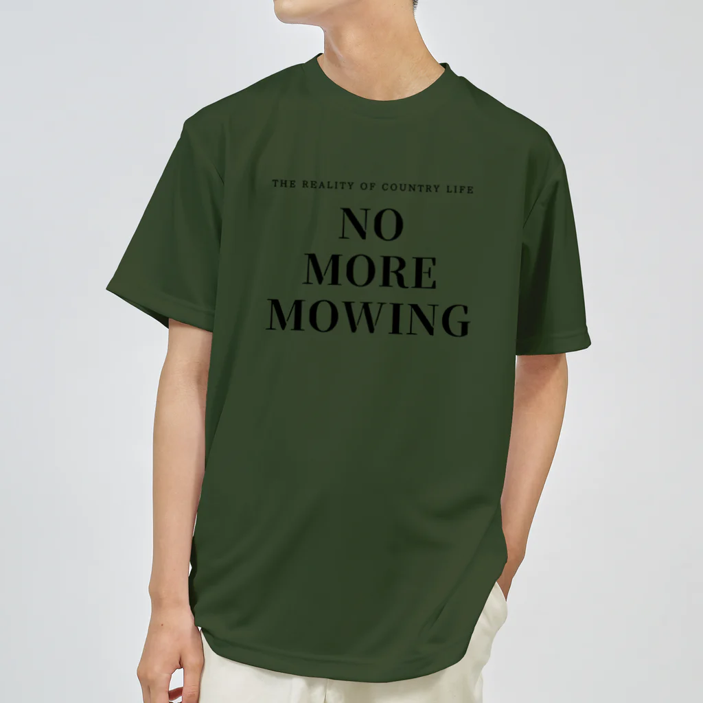 THE REALITY OF COUNTRY LIFEのNO MORE MOWING ドライTシャツ