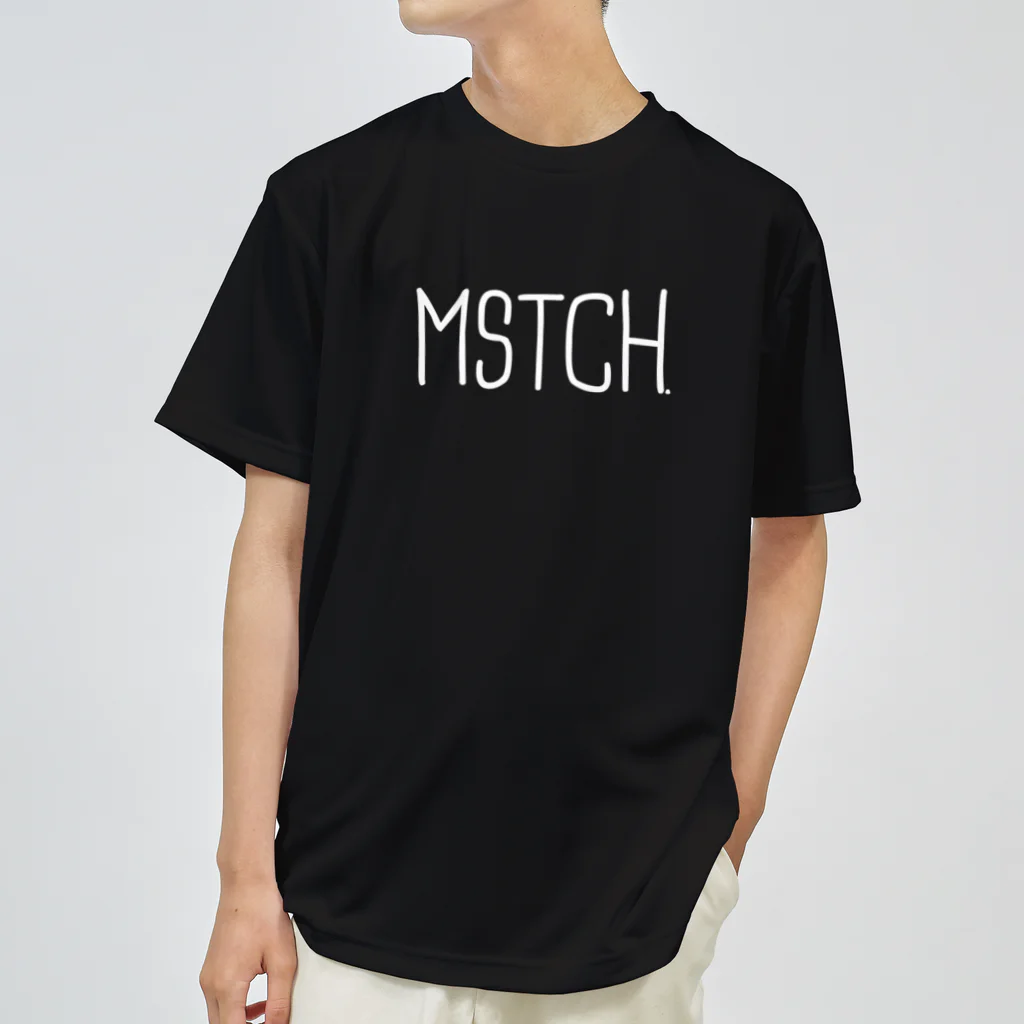 MUSUTCH（むすっち） SHOPの手書きMSTCH白ロゴTシャツ Dry T-Shirt