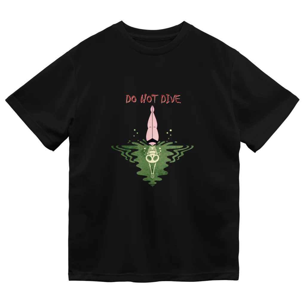 nidan-illustrationの"DO NOT DIVE" Dry T-Shirt