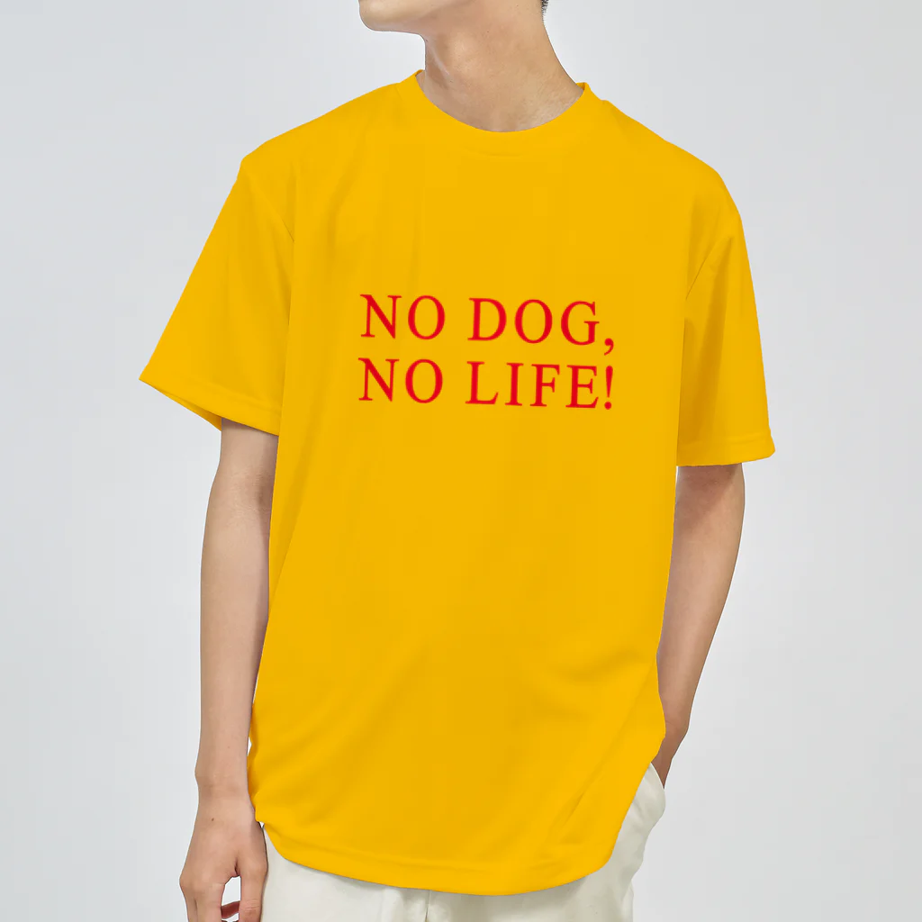 しっぽ堂のNO DOG NO LIFE ドライTシャツ