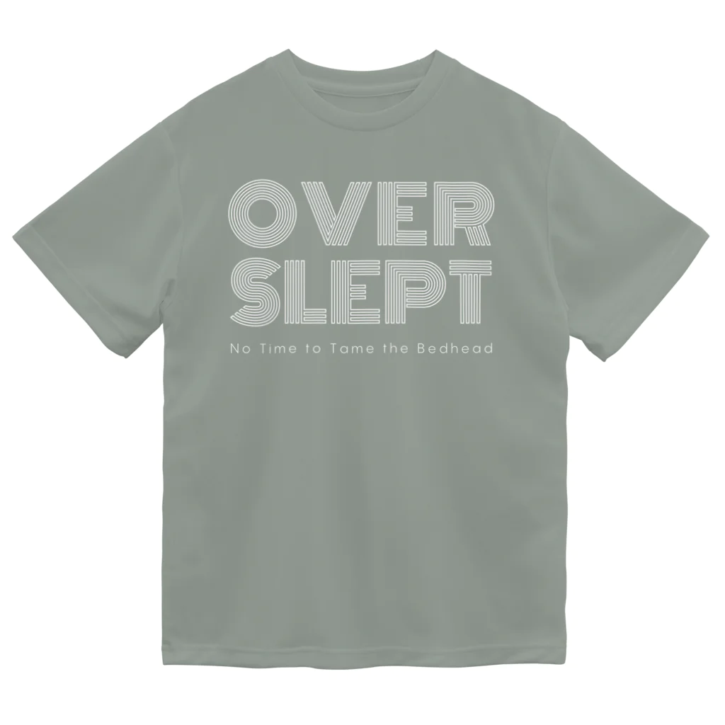 chataro123のOverslept: No Time to Tame the Bedhead ドライTシャツ