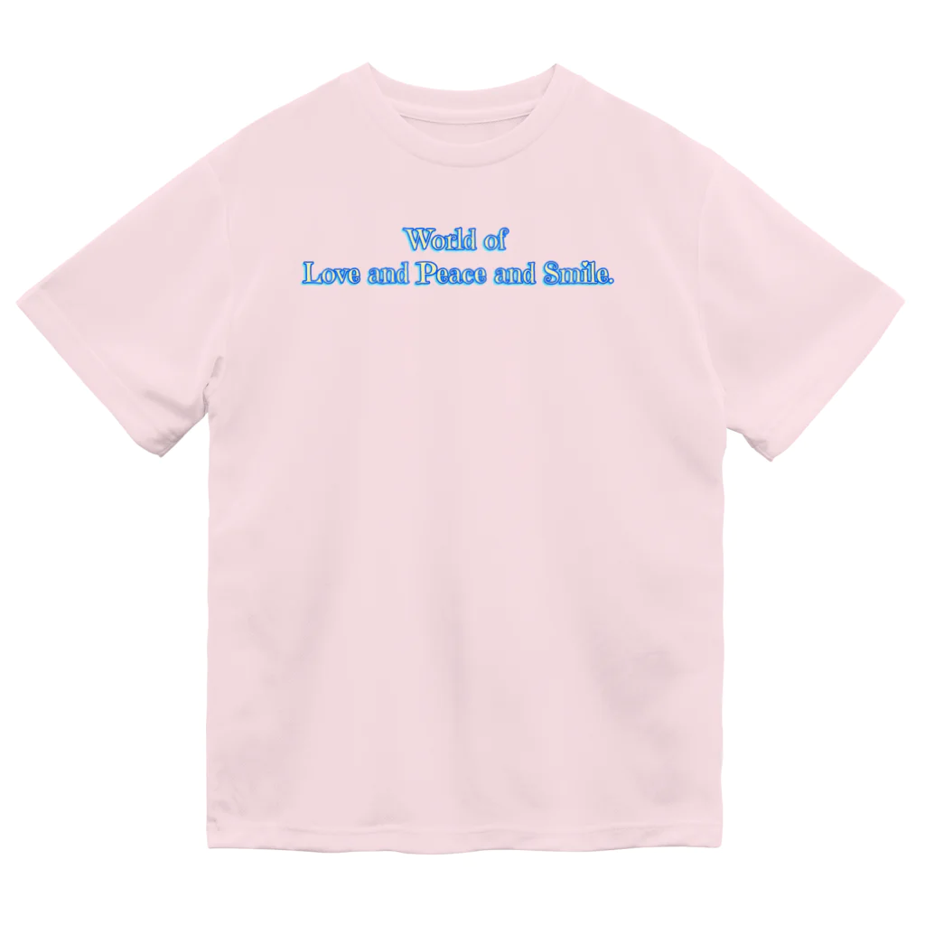 Mona♡ChirolのWorld of Love＆Peace＆SmileーBlue Vol.③ー Dry T-Shirt