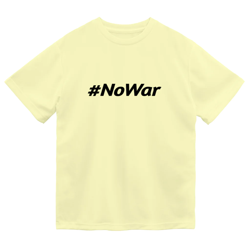 サトオの#NoWar　黒文字 Dry T-Shirt