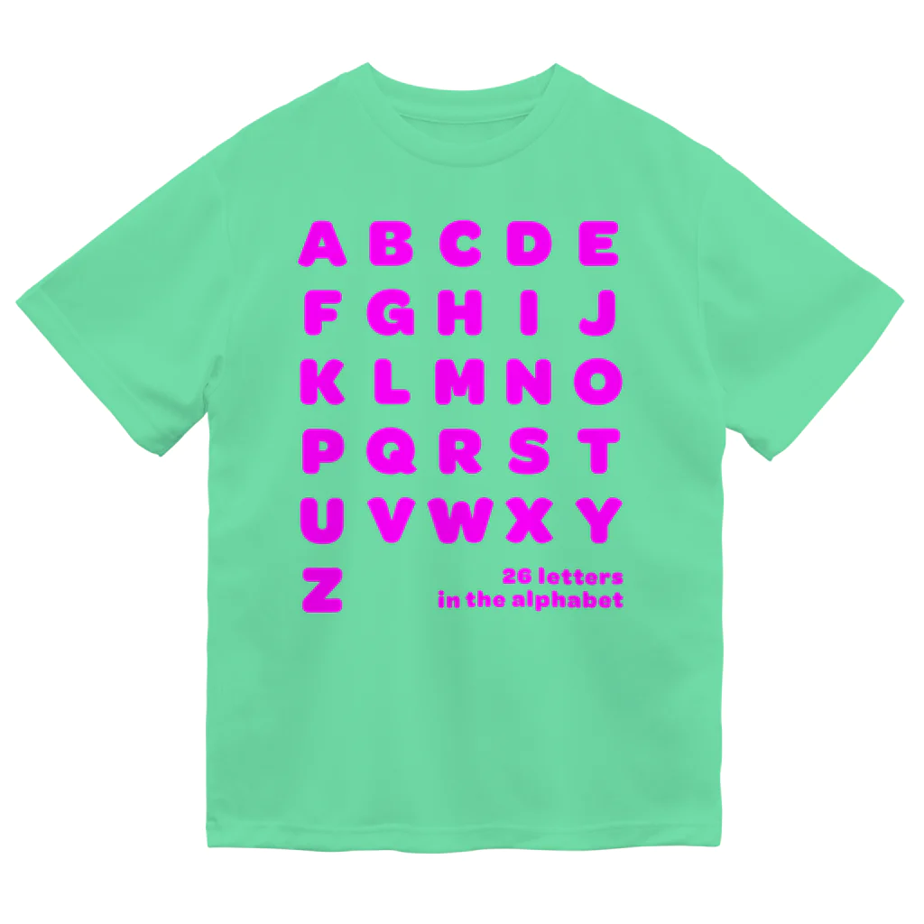 PyriteDesignの26 letters in the alphabet【Tshirt】【Design Color : Pink】【Design Print : Front】 ドライTシャツ