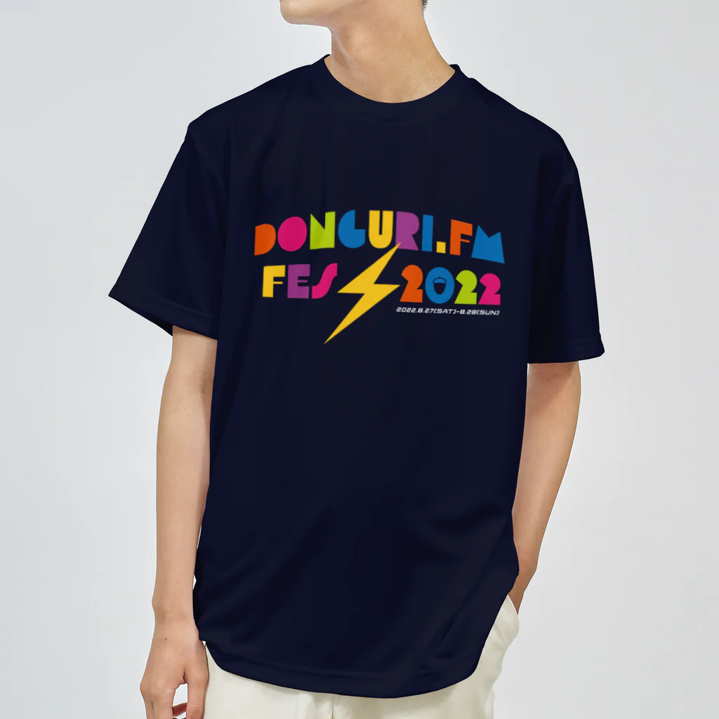 ドングリFMのポップアップストアのdonguri.fm fes 2022 Dry T-Shirt