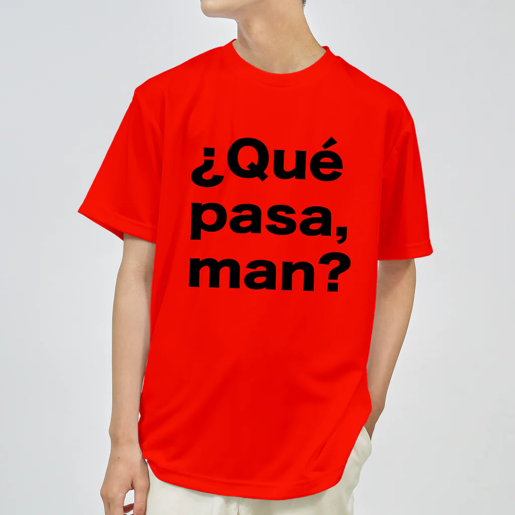 TシャツジャパンSUZURI店🇯🇵の¿Qué pasa,man?（ケパサメン）黒文字 ドライTシャツ