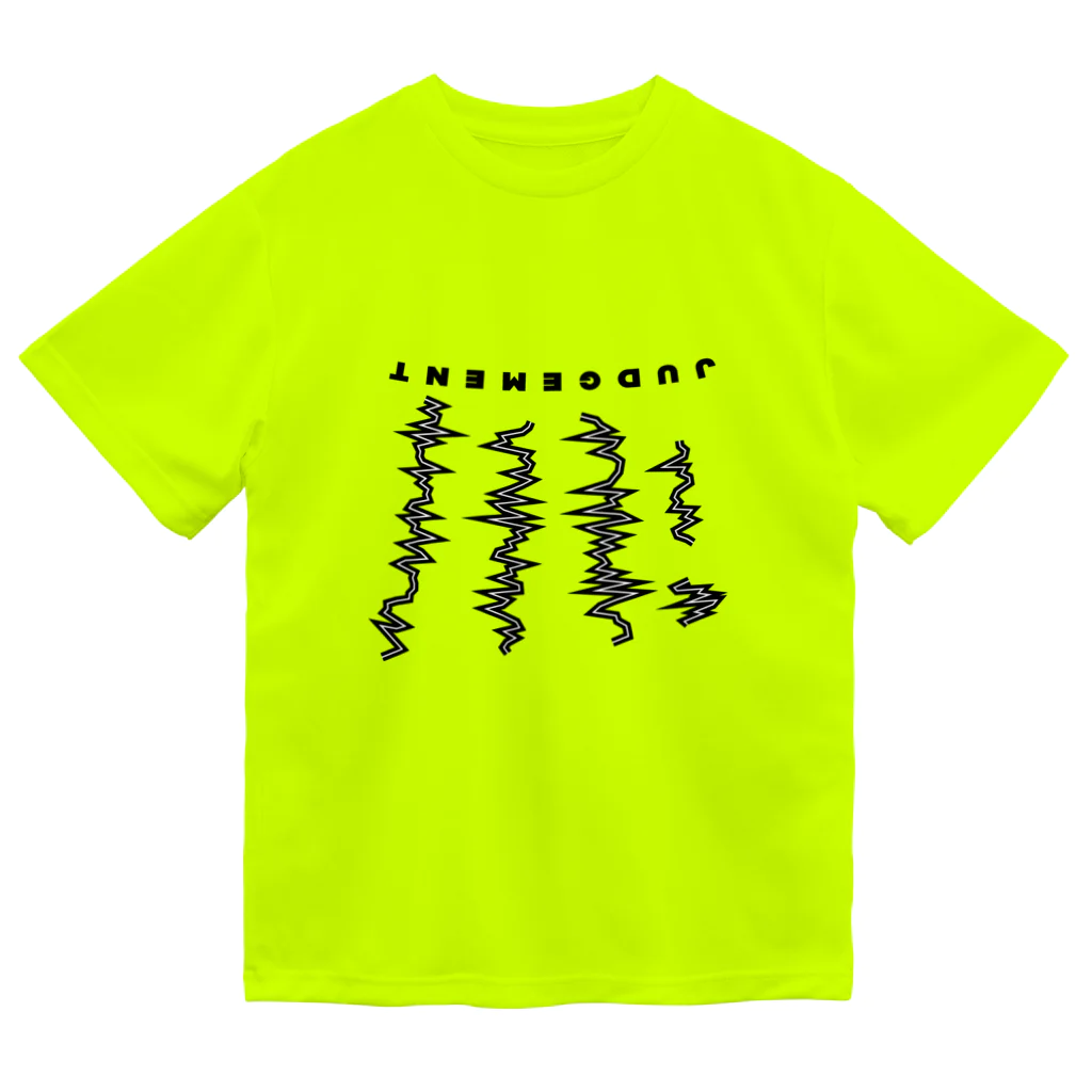nomatterwhatのJUDGEMENT Dry T-Shirt