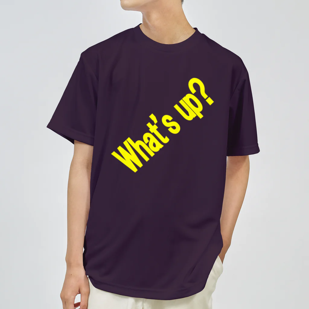 ainarukokoroのWhat's up? Dry T-Shirt