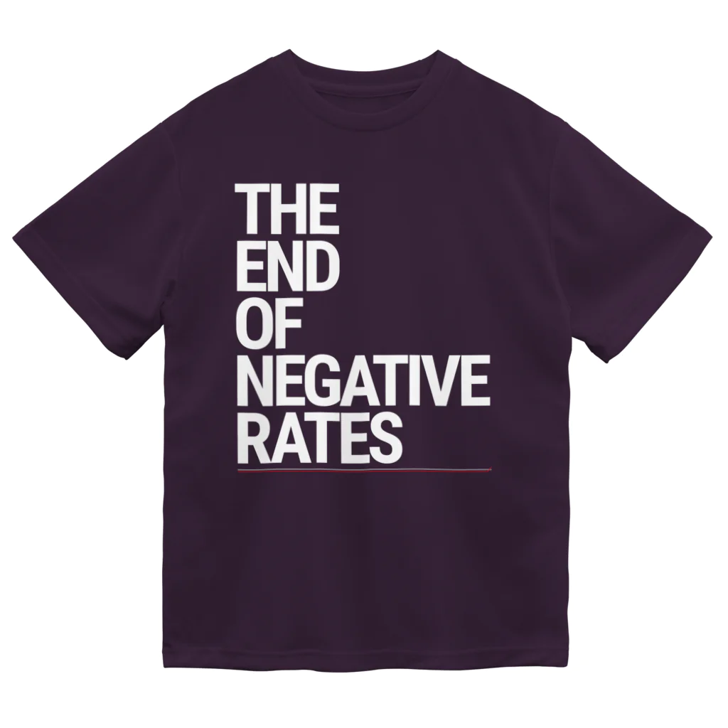 Activeindex( ˘ω˘)の白文字版 The End of Negative Rates ドライTシャツ