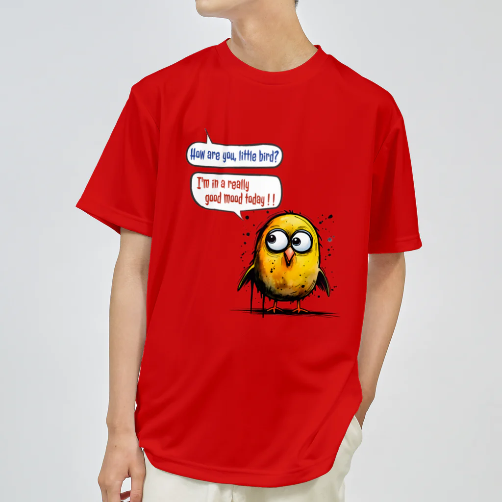 sadakkoの"How are you, little bird?" Dry T-Shirt