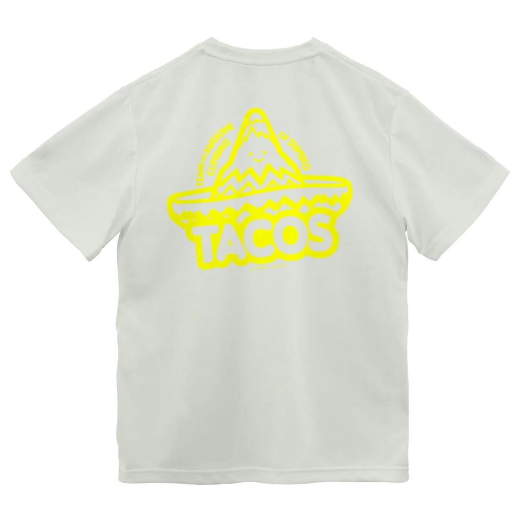 eVerY dAY,CHeAT dAY!の素晴らしい登山チーム「タコス」 Dry T-Shirt