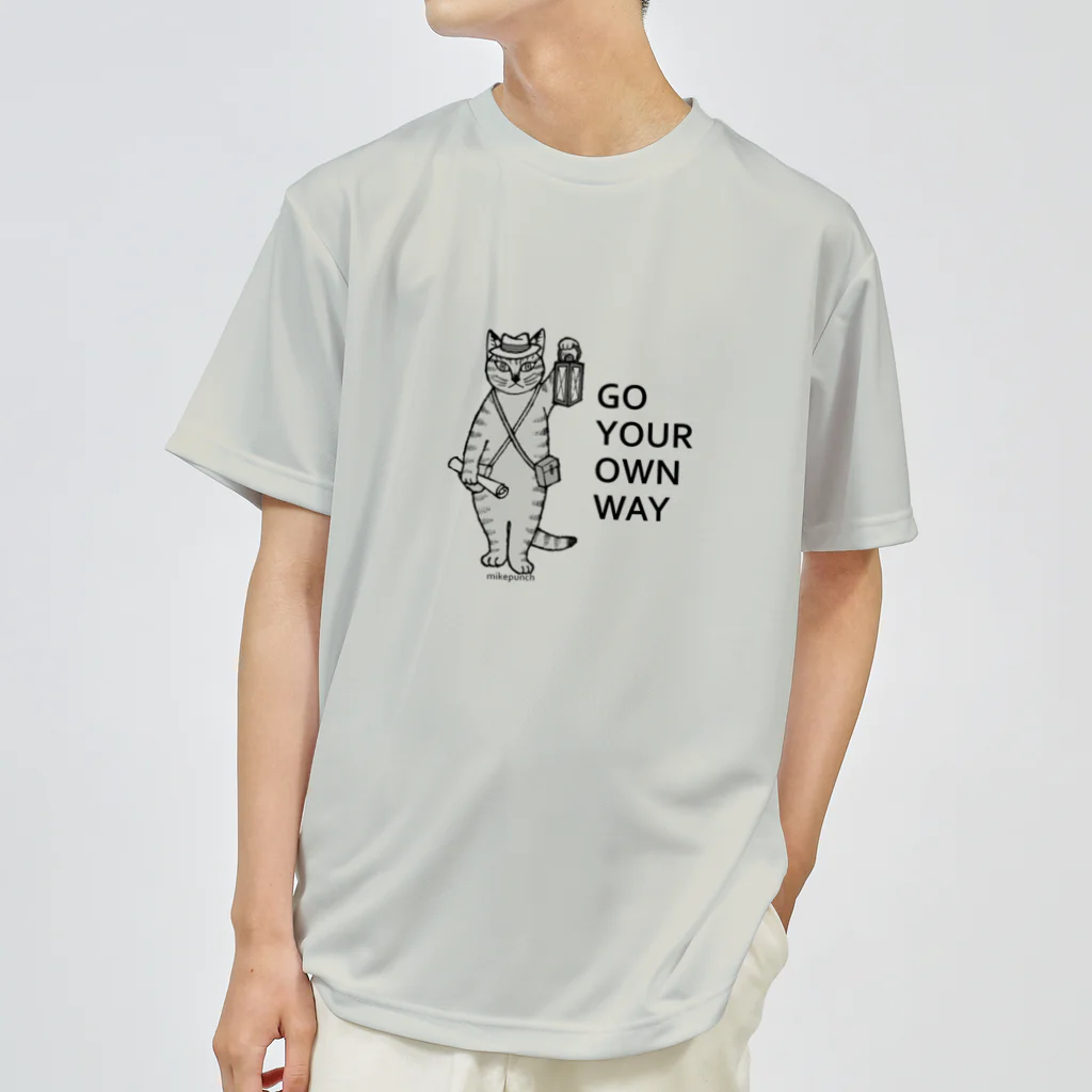 mikepunchのGO YOUR OWN WAY ドライTシャツ