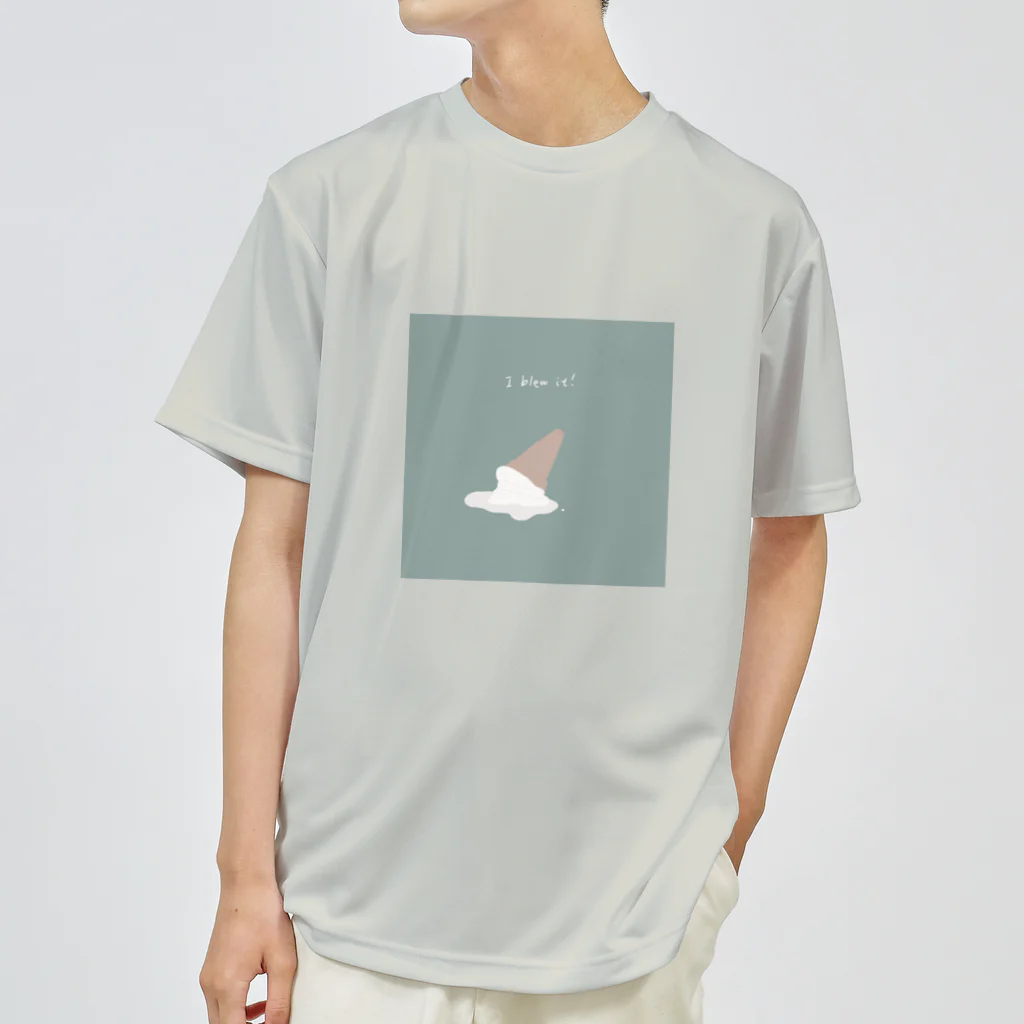 ないものねだりのI blew it! Dry T-Shirt