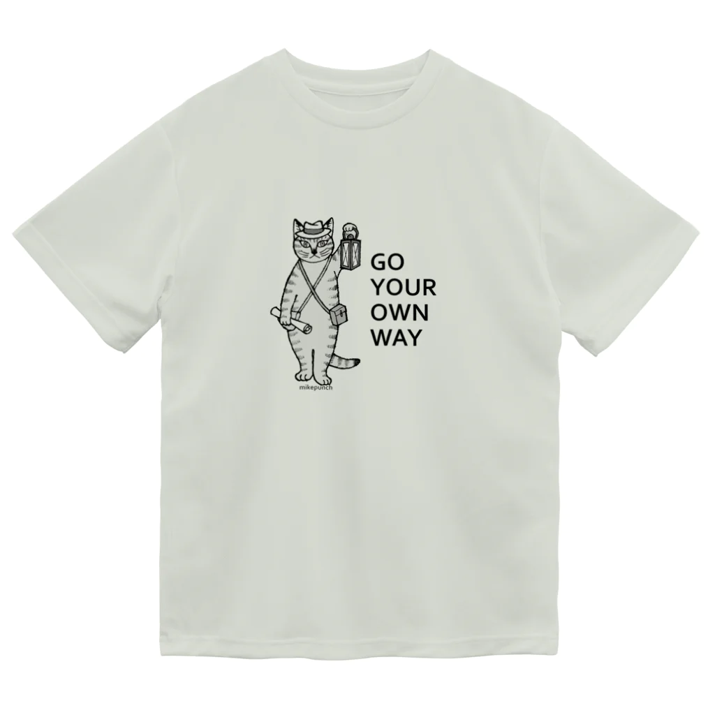 mikepunchのGO YOUR OWN WAY ドライTシャツ