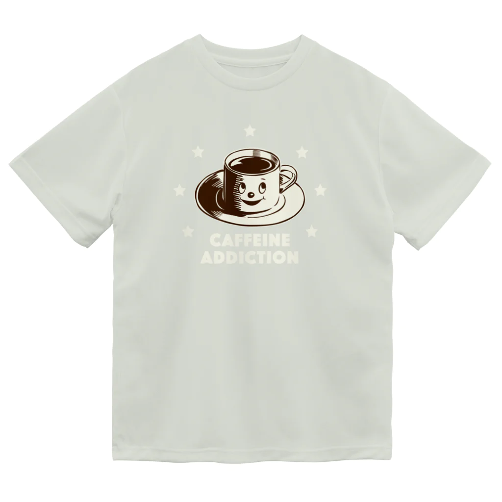 LONESOME TYPE ススのCAFFEINE ADDICTION （COFFEE） Dry T-Shirt