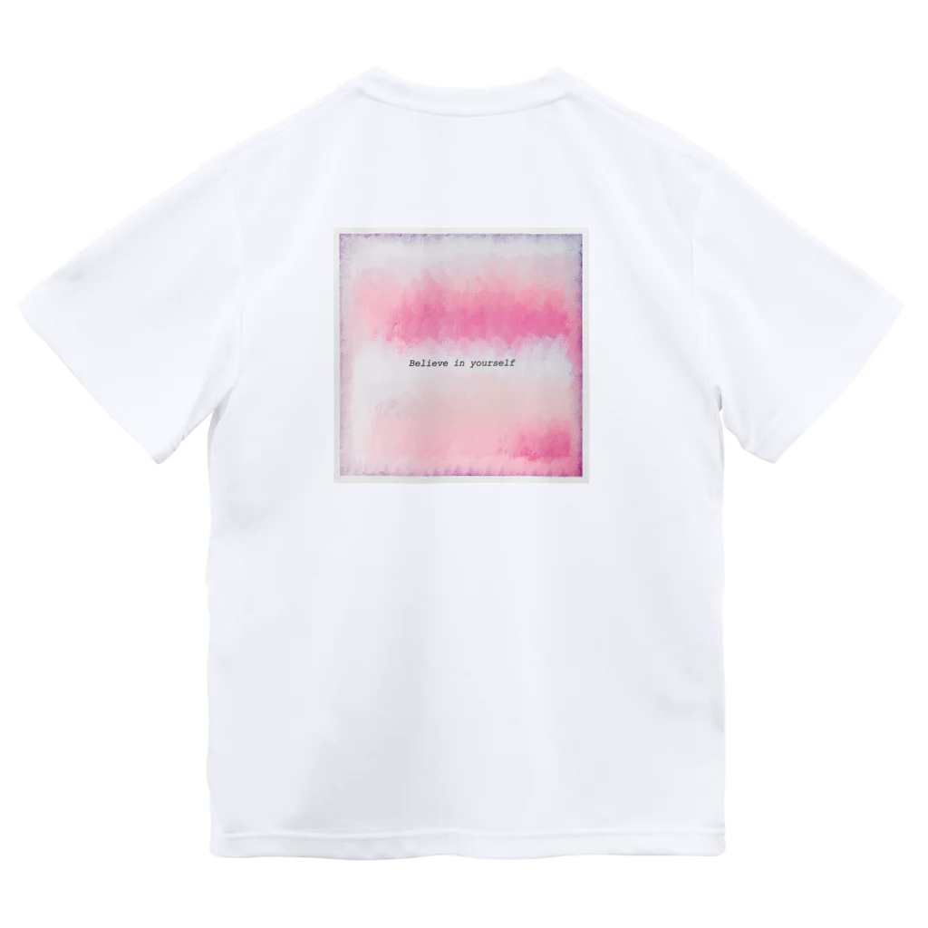 さくら蒸しパンのBelieve in yourself Dry T-Shirt